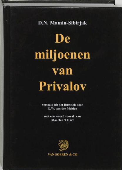 De miljoenen van Privalov, D.N. Mamin Sibirjak ; Maarten 't Hart - Gebonden - 9789068811292