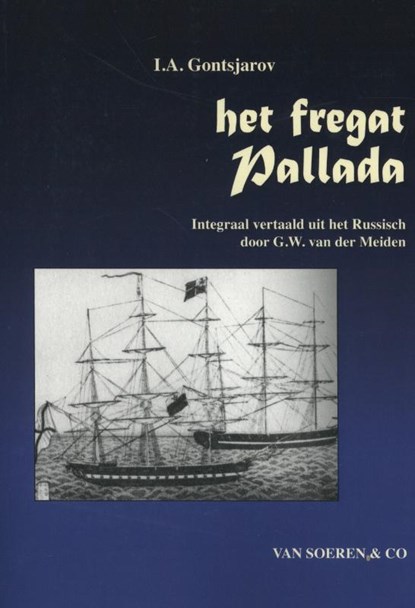 Het fregat Pallada, Ivan Alexandrovitsj Gontsjarov - Paperback - 9789068811438