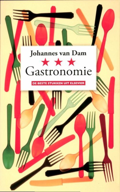 Gastronomie, Johannes van Dam - Paperback - 9789068828917