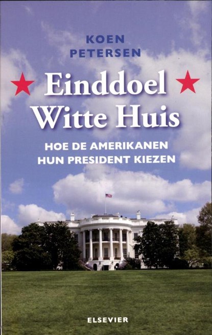 Einddoel Witte Huis, Koen Petersen & Tonny van Winssen - Paperback - 9789068829211