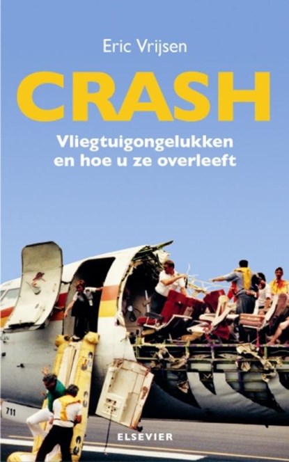 Crash, Eric Vrijsen - Paperback - 9789068829846