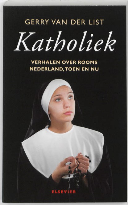 Katholiek, Gerry van der List - Paperback - 9789068829877