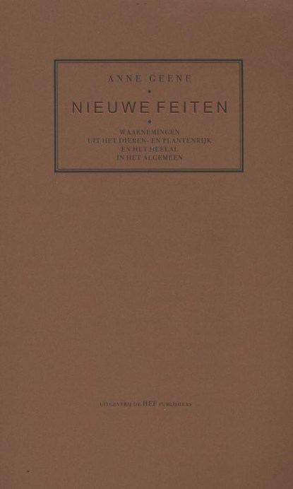 Nieuwe Feiten, Anne Geene - Paperback - 9789069060446