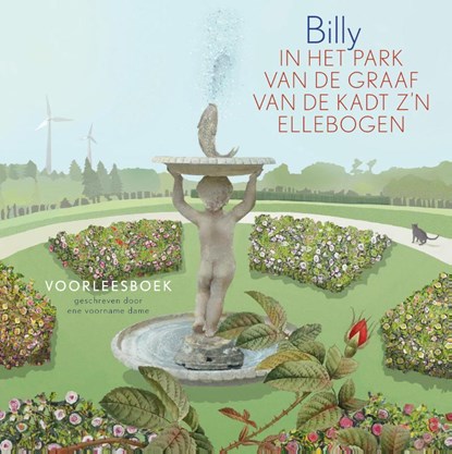 Billy In Het Park van De Graaf Van De Kadt z'n Ellebogen, Anne Mieke Backer - Gebonden - 9789069060545