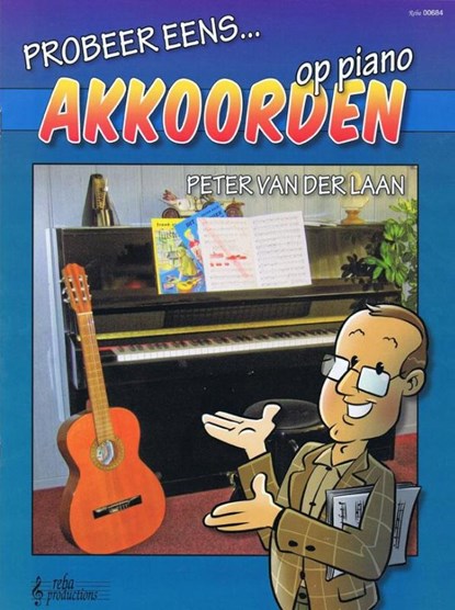 Probeer eens akkoorden op piano, Peter van der Laan - Paperback - 9789069113487
