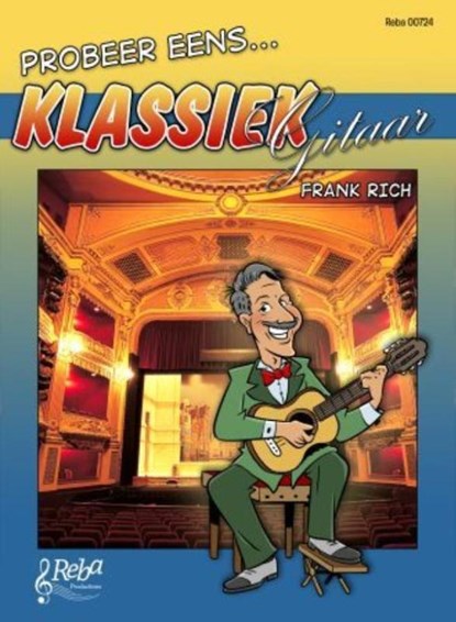 Probeer eens ... klassiek gitaar, Frank Rich - Paperback - 9789069114019