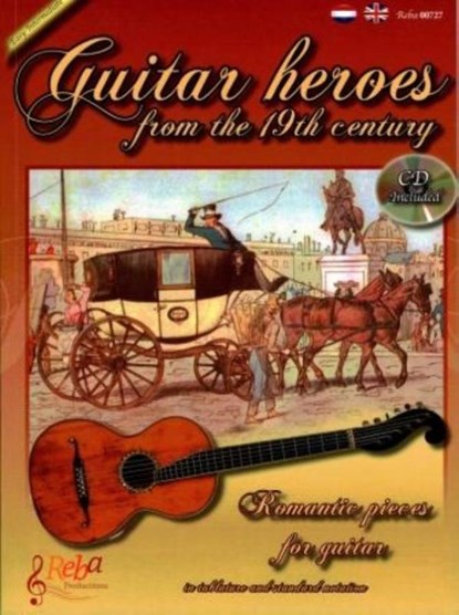 Guitar heroes of the 19th century, niet bekend - Paperback - 9789069114057