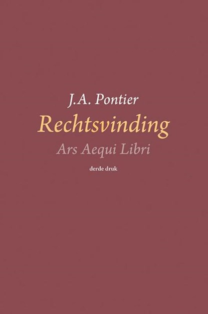 Rechtsvinding, J.A. Pontier - Paperback - 9789069162027
