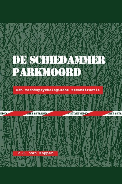 De Schiedammer parkmoord, P.J. van Koppen - Paperback - 9789069164847