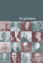 16 juristen en hun filosofische inspiratie | C.J.H. Jansen ; J.M. Smits ; L.C. Winkel | 
