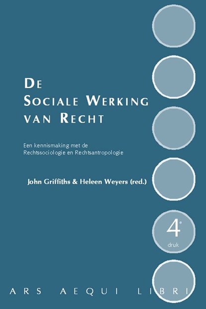 De sociale werking van recht, J. Griffiths ; H. Weijers - Paperback - 9789069165158