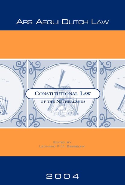 Constitutional Law of the Netherlands, L.F.M. Besselink - Paperback - 9789069165332
