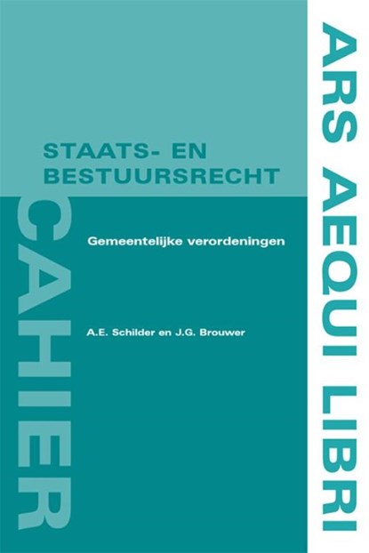 Gemeentelijke verordeningen, A.E. Schilder ; J.G. Brouwer - Paperback - 9789069166025