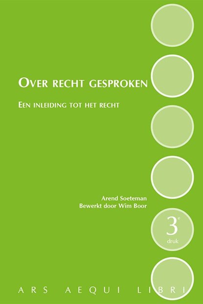 Over recht gesproken, Arend Soeteman - Paperback - 9789069166483