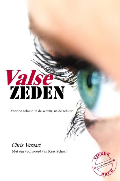 Valse zeden, Chris Veraart - Paperback - 9789069166575