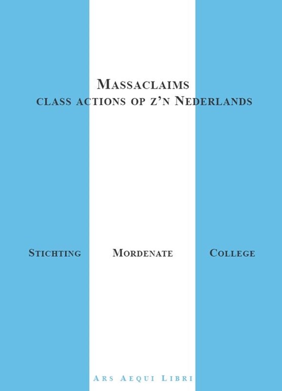 Massaclaims, class actions op z'n Nederlands