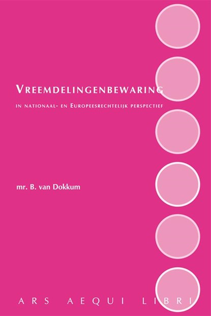 Vreemdelingenbewaring, Bram van Dokkum - Paperback - 9789069167985