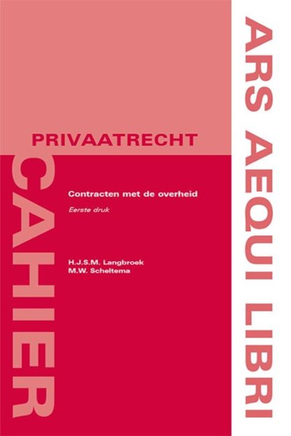 Contracten met de overheid, Jeroen Langbroek ; Martijn Scheltema - Paperback - 9789069168173