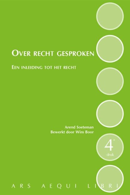 Over recht gesproken, Arend Soeteman - Paperback - 9789069168296
