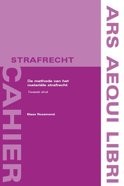 De methode van het materiële strafrecht, Klaas Rozemond - Paperback - 9789069169453