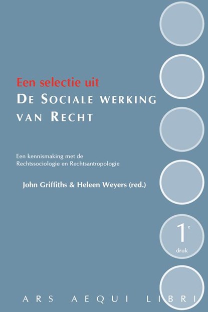 De sociale werking van recht, John Griffiths ; Heleen Weyers - Paperback - 9789069169866