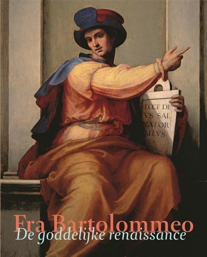 Fra Bartolommeo, Albert J. Elen ; Chris Fischer ; Bram de Klerck ; Michael W. Kwakkelstein - Paperback - 9789069182957