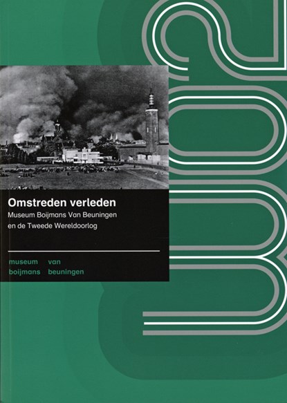 Omstreden verleden, Ariëtte Dekker ; Hanna Leijen ; Mieke Fransen ; Albert J. Elen - Paperback - 9789069183060