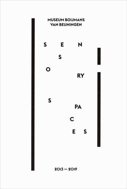 Sensory Spaces, Nina Folkersma ; Saskia van Kampen-Prein ; Francesco Stocchi ; Noor Mertens - Paperback - 9789069183084
