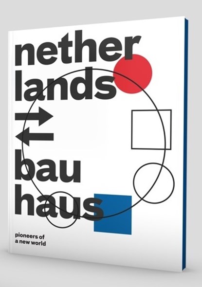 Netherlands-Bauhaus, Mienke Simon Thomas - Paperback - 9789069183107