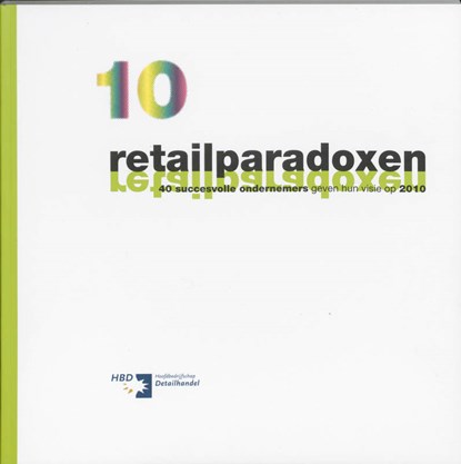 10 retailparadoxen, F. Quix ; M. Hemmer - Gebonden - 9789069466675