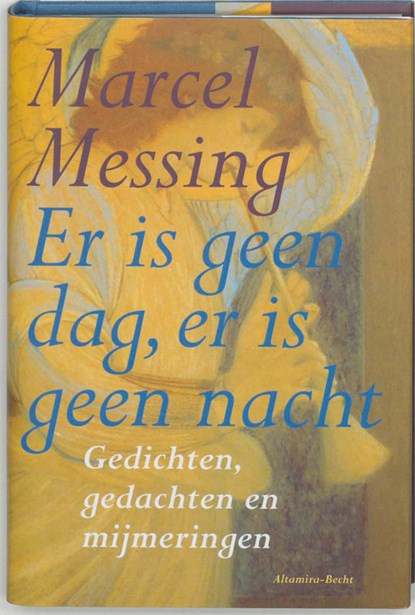 Er is geen dag, er is geen nacht, Marcel Messing - Gebonden - 9789069635613