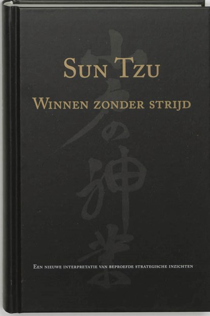 Winnen zonder strijd, Sun Tzu - Gebonden - 9789069635620