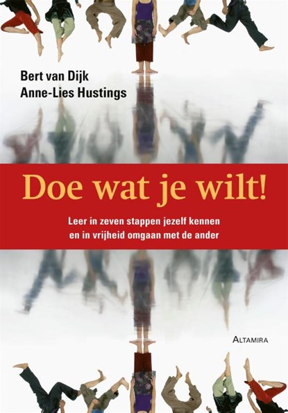 Doe wat je wilt!, B. van Dijk ; Anne-Lies Hustings - Paperback - 9789069637259