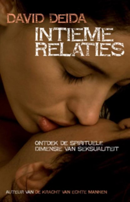 Intieme relaties, David Deida - Paperback - 9789069639529