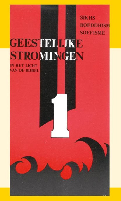 Geestelijke stromingen - Sikhs, Boeddhisme, Soefisme 1, J.I. van Baaren - Paperback - 9789070005955