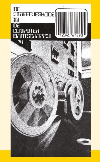 De streepjescode in de computermaatschappij, J.I. van Baaren - Paperback - 9789070005979