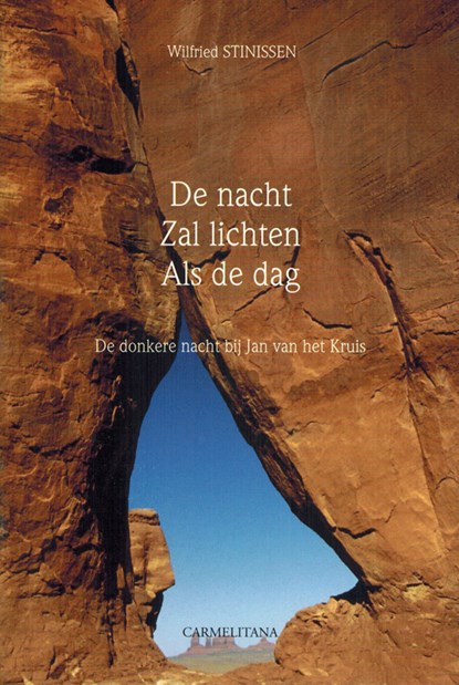 De nacht zal lichten als de dag, Wilfried Stinissen - Paperback - 9789070092566