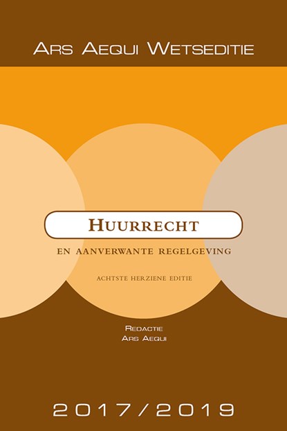 Huurrecht en aanverwante regelgeving 2017/2019, Ars Aequi Libri - Paperback - 9789070094003