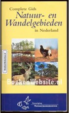 Complete gids natuur- en wandelgebieden in Nederland | Vereniging tot Behoud van Natuurmonumenten in Nederland & Buro Kloeg | 