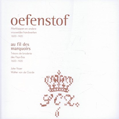 Oefenstof, Joke Visser ; Walter van de Garde - Paperback - 9789070108915
