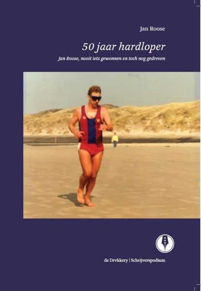 50 jaar hardloper, Jan Roose - Paperback - 9789070174972