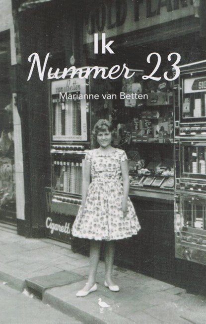 Ik Nummer 23, Marianne van Betten ; Henk Hanssen - Paperback - 9789070271008