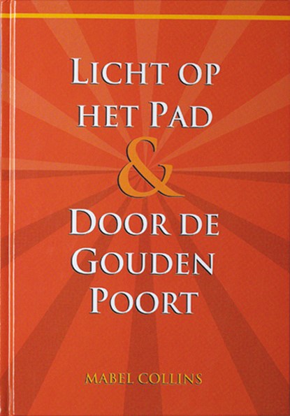 Licht op het Pad & Door de Gouden Poort, M. Collins - Gebonden - 9789070328504