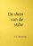 De stem van de stilte, BLAVATSKY, H.P. - Gebonden - 9789070328542
