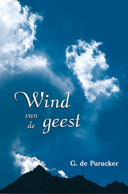 Wind van de geest, G. de Purucker - Paperback - 9789070328573