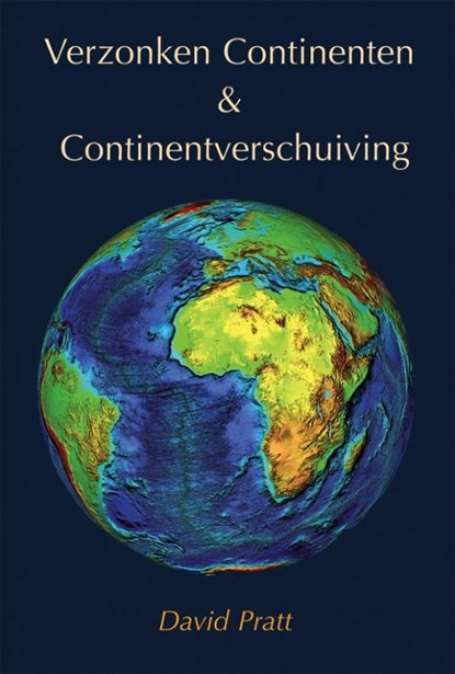 Verzonken continenten & continentverschuiving, D. Pratt - Paperback - 9789070328740