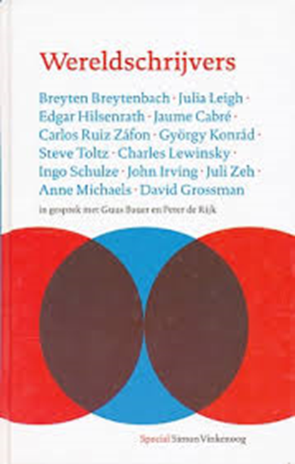 Wereldschrijvers, BAUER, Guus  & RIJK, P de - Overig - 9789070532444