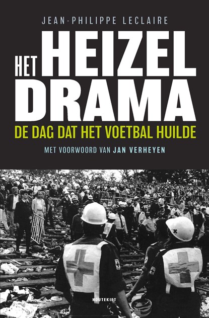 Het Heizeldrama, Jean-Philippe Leclaire - Ebook - 9789070876937