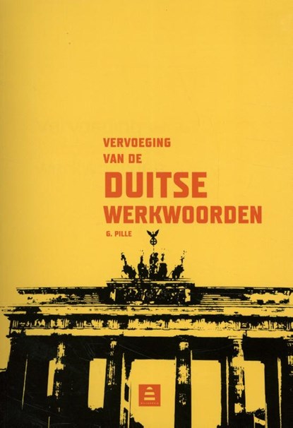 Vervoeging van de Duitse werkwoorden, G. Pille - Paperback - 9789070978181