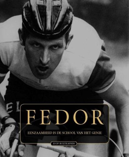 Fedor, HOLTHAUSEN, Joop - Gebonden - 9789071359170
